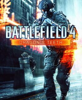 Battlefield 4: Dragon’s Teeth