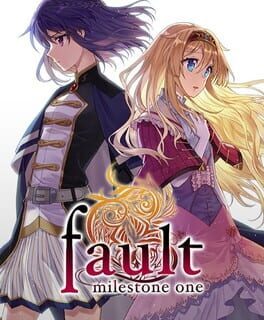 Fault Milestone One
