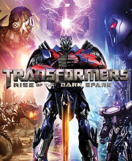 Transformers: Rise of the Dark Spark